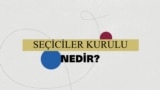 Seçiciler Kurulu nedir?